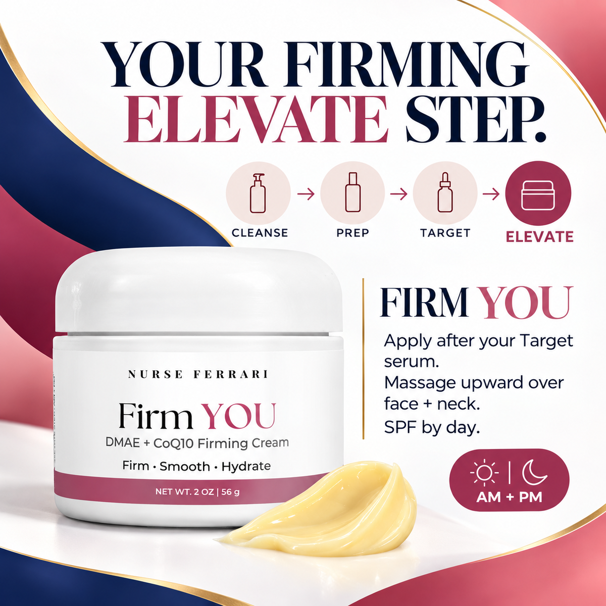 Firm YOU routine card showing the face and neck cream as the Elevate step for morning and evening use